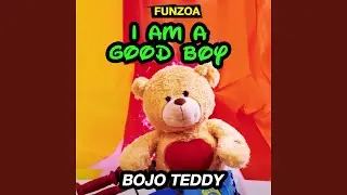 I am a Good Boy