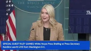 LIVE: White House Press Briefing by Press Secretary Karoline Leavitt