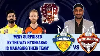 IPL 2022: CSK v SRH | Match Preview ft. Harbhajan Singh | SK Match ki Baat | Jadeja | Williamson
