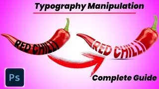 Red Chilli Text Manipulation in Adobe Photoshop Photo #Manipulation #Photoshop Tutorial #Text Typo