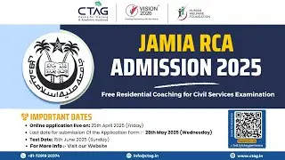 Jamia RCA Admission 2025 | FREE UPSC Coaching | Dates, Test Info & How to Apply! | CTAG