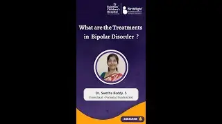 Treatments of  Bipolar Disorder | Explained by Dr. Swetha Reddy Consultant - Perinatal Psychiatrist