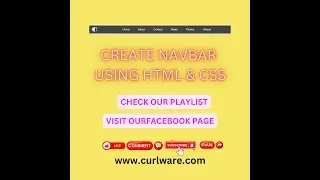 How to Create A Navigation Bar using HTML and CSS | Curl Ware | NAVBAR | Beginners