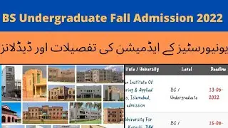 BS Fall Admission 2022 - Undergraduate Fall Universities Admissions 2022