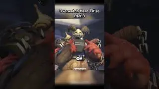 I gave every Overwatch 2 hero an EPIC title - Part 3 #warstorm #overwatchshorts