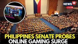 LIVE: Philippine Senate Moves to Ban Online Gambling Amid Youth Addiction Fears | Global News | N18L