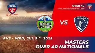 Katy SouthEast &ndash; LA Hunters vs Knights | Masters Over 40 Nationals 2025 (Jul 9) (Old Pv5)