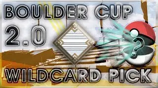 Boulder Cup 2.0 (Mirror Cup) | Wildcard Pick | Pok&eacute;monGO PvP