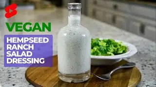 HEALTHY Vegan Hempseed RANCH Salad Dressing in 60 SECONDS! #shorts