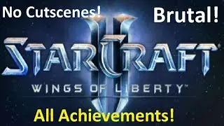 Starcraft 2 Cutthroat - Brutal Guide - All Achievements!