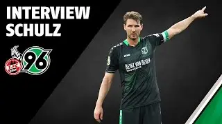 Interview Christian Schulz | 1. FC K&ouml;ln - Hannover 96