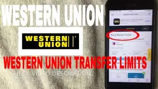 ✅  What Are Western Union Money Transfer Limits?  🔴