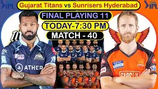 srh playing 11 2022 vs gt | playing 11 gt vs srh | ipl 2022 playing 11 gt