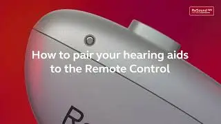 How to pair your ReSound hearing aids to the Remote Control