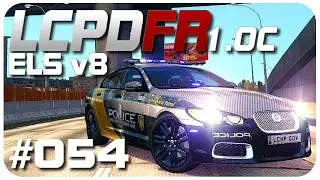 Let's Play LCPD:FR 1.0C | ELS v8 | #054 JAGUAR XFR LC HIGHWAY PATROL