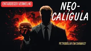 Entardecer Vermelho | Neo-Cal&iacute;gula Trump: petrod&oacute;lar em chamas? Venezuela, Ir&atilde; e BRICS