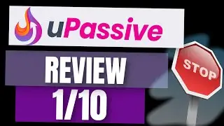 uPassive Review - 1/10 uPassive The Only Honest Review ⛔ VERY POOR AVOID ⛔