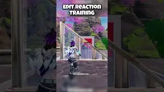 Edit Reaction Training | #fortnite #edit #reaction #training #learn #practice #jogopartner