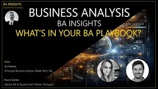 What&rsquo;s in your Business Analysis Playbook?