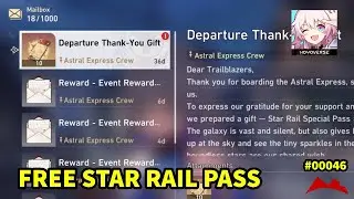 FREE Star Rail Special Pass - Depature Thank You Gift - Honkai: Star Rail #46