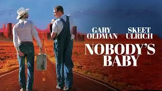 Nobody's Baby   Music by Joseph Vitarelli