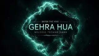 Gehra Hua (Melodic Techno Remix) | Dhurandhar | Arijit Singh | SAM8