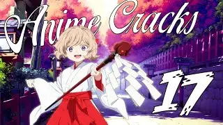 Anime Cracks 17-Oof