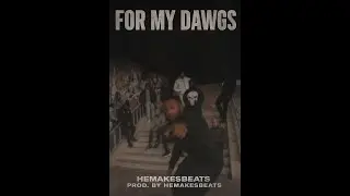 HeMakesBeats - For My Dawgs
