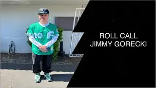 ROLL CALL: JIMMY GORECKI