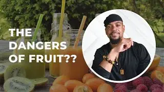 The Dangers Of Eating Fruit?? | High Raw Vegan Nutritionist