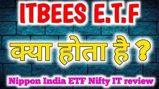 ITBEES Nippon India ETF Nifty IT || itbees company list