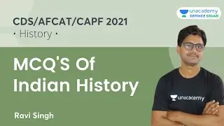 MCQ's of Indian History | History | CDS Exam Preparation | Target CDS/AFCAT/CAPF 2021| Ravi Sir