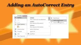 90. Adding an AutoCorrect Entry