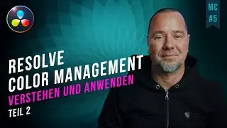 Resolve Color Management Color Grading Tutorial in DaVinci Resolve 17