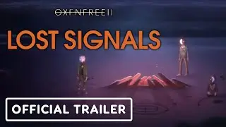Oxenfree 2: Lost Signals - Official Trailer | Indie World Showcase