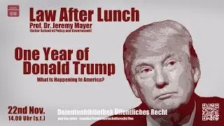 Law After Lunch - Prof. Dr. Jeremy Mayer