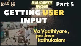 Java #5 | Get Input from User | Scanner | java beginner tutorial part 5 | complete java tutorial