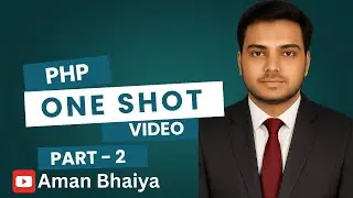 PHP One Shot Part 2: Sessions, Cookies, Chat Website, Blog Page | Learn PHP with Live Projects