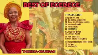 Best of Theresa Onuorah Collection Egedege | Igbo Traditional Music