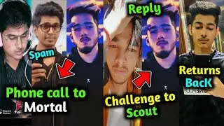Scout Phone Call To Mortal | Paritosh Back To Competitives | Scout Talks About Gun Grips