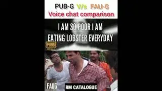 PUB-G V/s FAU-G | Voice chat comparison