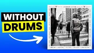 We Made It Look Easy - Bon Jovi/Robbie Williams | No Drums (Drumless)