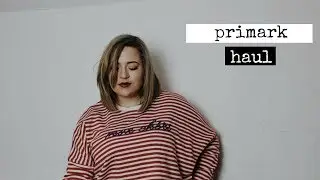 primark haul march 2018