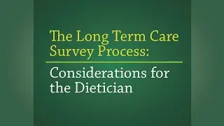 The Long Term Care Survey Process VIDEO - KU LAK DN Program
