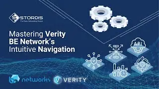 Mastering Verity BE Networks&rsquo; Intuitive Navigation | STORDIS