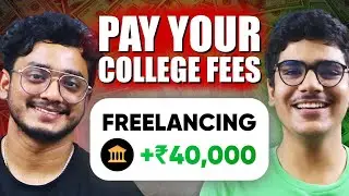 He Paid BITS PILANI fees by FREELANCING | Asking Somrat Dutta for Freelancing Tips that REALLY WORK