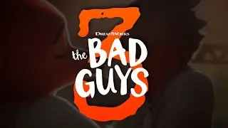 THE BAD GUYS 3 (2027): FIRST LOOK & EVERYTHING YOU NEED TO KNOW 