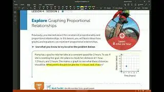 M6+ Lesson 4: Session 1 - Explore Graphing Proportional Relationships