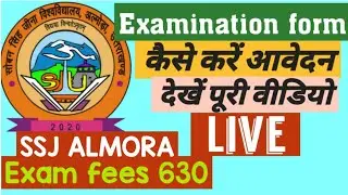 SSJ almora examination form how to apply please watch this video