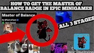 how to get the Master of balance badge in epic minigames roblox